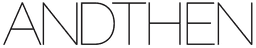 ANDTHEN